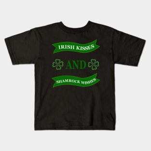 Irish Kisses And Shamrock Wishes Kids T-Shirt